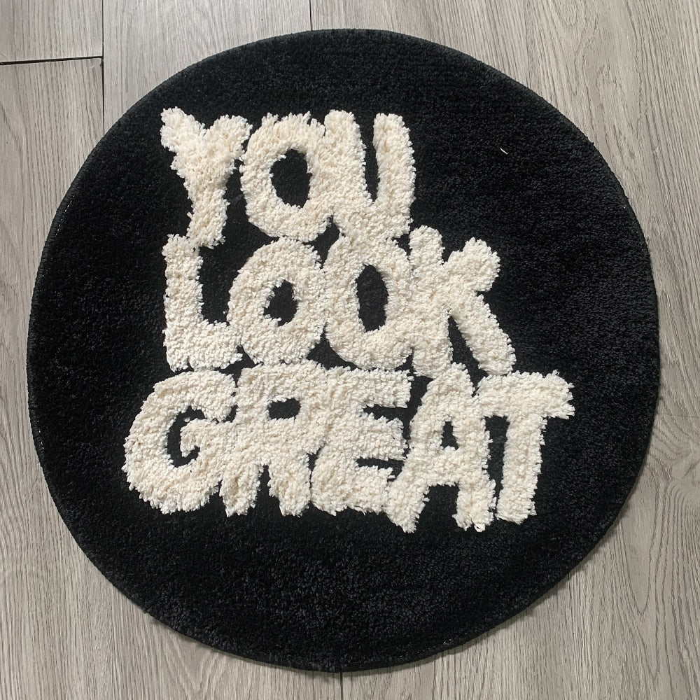 You Look Great Rug
